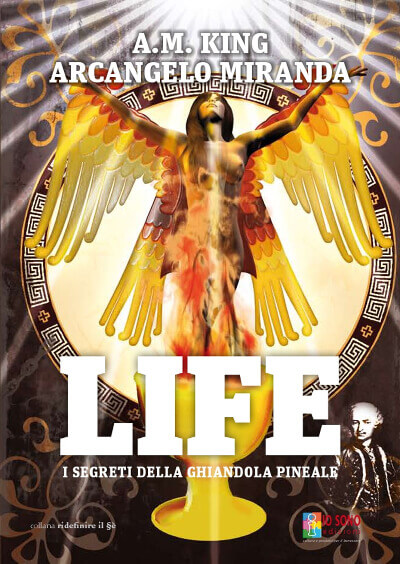 LIFE I SEGRETI DELLA GHIANDOLA PINEALE